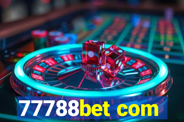 77788bet com